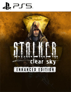 潜行者：晴天 加强版 S.T.A.L.K.E.R Clear Sky – Enhanced Edition