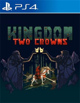 王国：两位君主.Kingdom Two Crowns