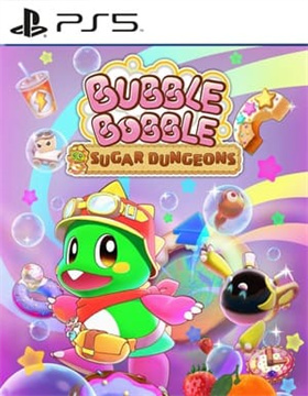 泡泡龙：白糖地下迷宫  Bubble Bobble: Sugar Dungeons